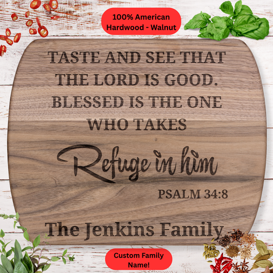 Personalized Psalm 34:8 Cutting Board. Custom Family Name Christian Gift. Faith Based Kitchen Décor