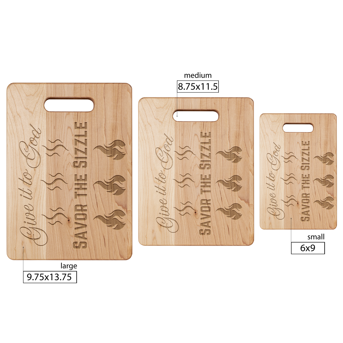 Give_it_to_God_Savor_the_Sizzle_Maple_V_Size_Options_Mockup.png