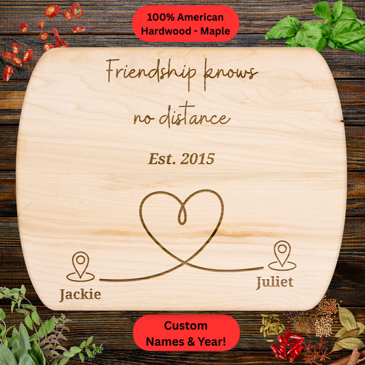 Personalized Long Distance Friendship Cutting Board. Custom Names & Year. Long Distance Friend Gift. Maple or Walnut