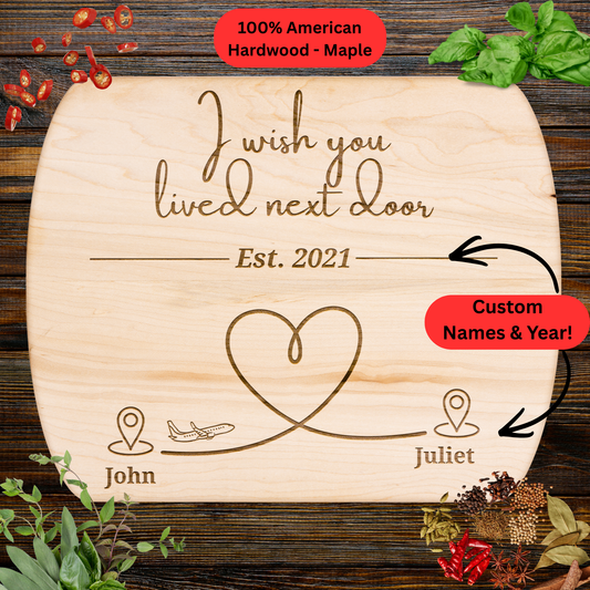 Long Distance Gift Cutting Board. Personalized Names. Meaningful Gift for Loved One Far Away. Maple or Walnut