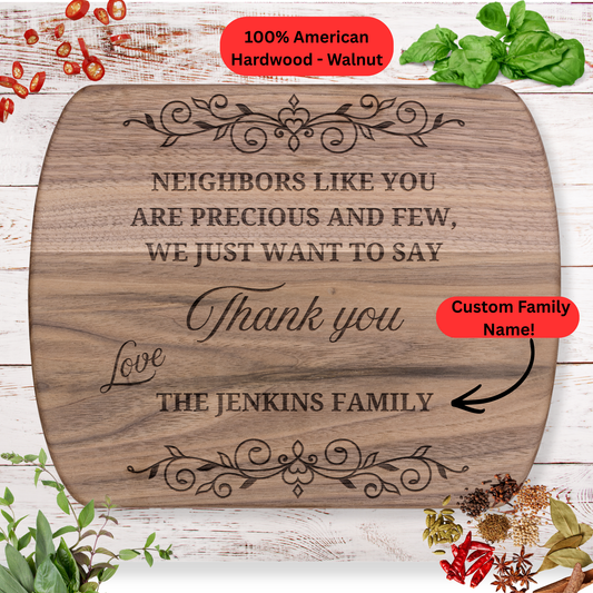 Neighbor Thank You Cutting Board. Personalized Family Name Gift. Appreciation Gift for Neighbors. Thoughtful Housewarming or Goodbye Gift