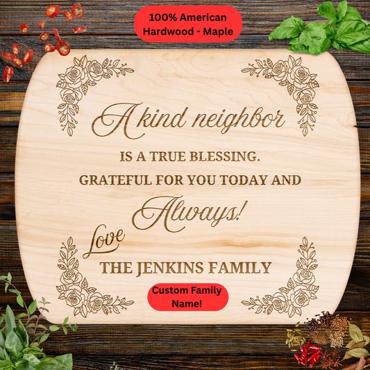 Personalized Neighbor Cutting Board Gift. Custom Family Name Engraved Board. Thoughtful Thank You and Housewarming Gift for Neighbors