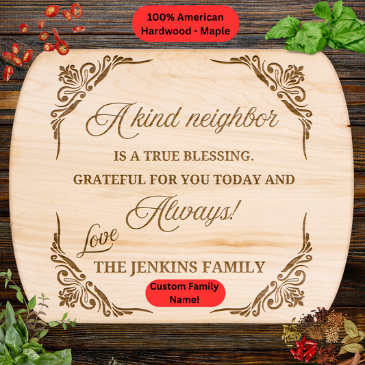 Personalized Neighbor Cutting Board Gift. Custom Family Name Engraved Board. Thoughtful Thank You and Housewarming Gift for Neighbors