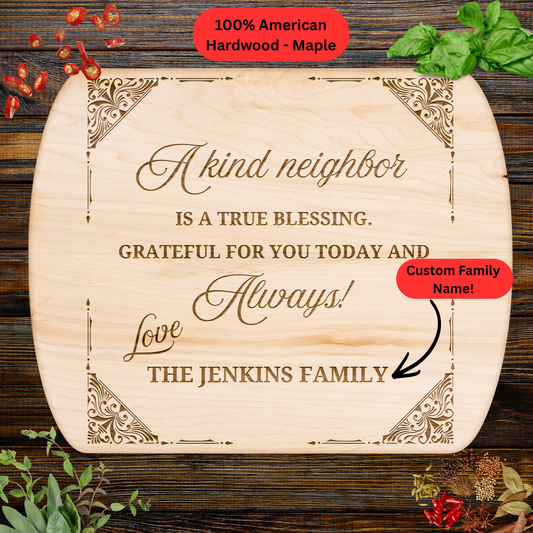 Personalized Neighbor Cutting Board Gift. Custom Family Name Engraved Board. Thoughtful Thank You and Housewarming Gift for Neighbors