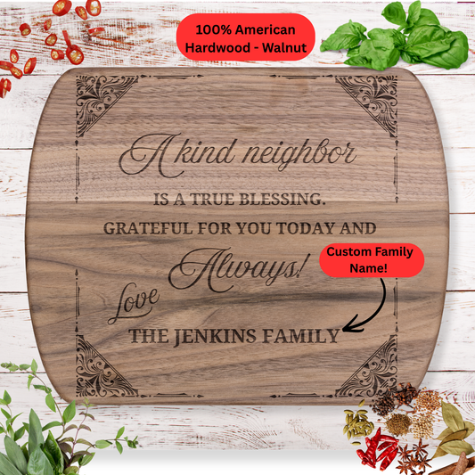 Personalized Neighbor Cutting Board Gift. Custom Family Name Engraved Board. Thoughtful Thank You and Housewarming Gift for Neighbors