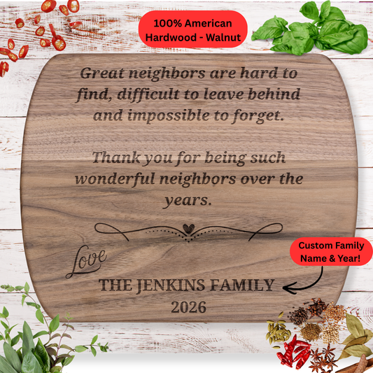 Personalized Neighbor Cutting Board Gift. Custom Family Name and Year. Thank You Neighbor Gift. Walnut or Maple Board