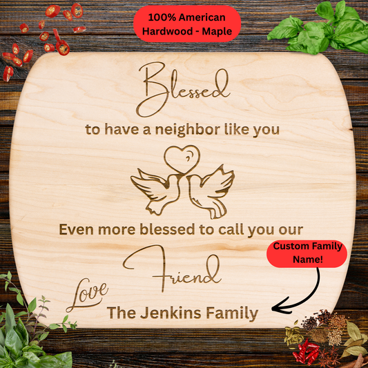 Personalized Neighbor Cutting Board Gift. Custom Family Name Gift. Maple or Walnut