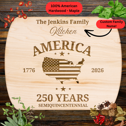 America 250 Years Semiquincentennial Personalized Cutting Board. Custom Family Name Gift. Patriotic Kitchen Decor