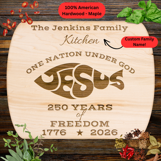 250 Years of Freedom. 1776 – 2026. Personalized Family Name Cutting Board. Christian family Gift. USA 250th Anniversary Keepsake