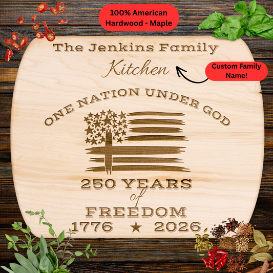 250 Years of Freedom. 1776–2026. Personalized Family Name Cutting Board. American Flag and Cross Christian Gift. USA 250th Anniversary Keepsake