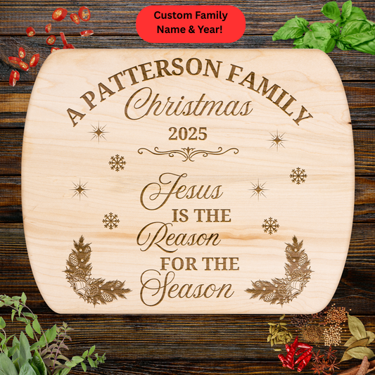 Personalized Christmas Cutting Board. Jesus Is the Reason for the Season. Custom Family Name and Year Gift. Christian Christmas Gift.